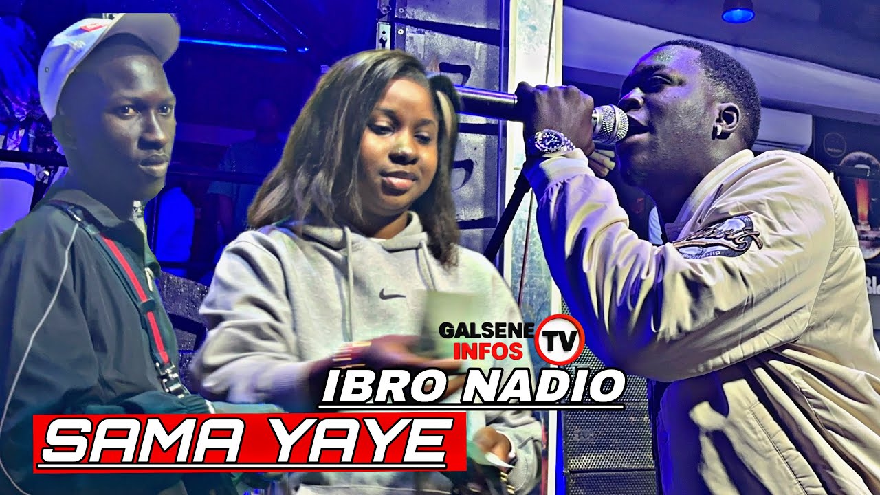 IBRO NADIO - SAMA YAYE  - LIVE PERFORMANCE