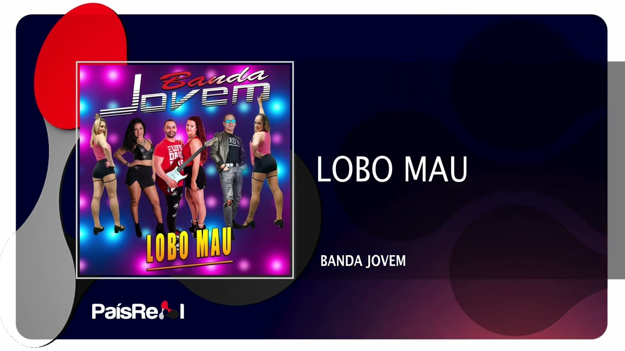 Banda Jovem - Lobo Mau