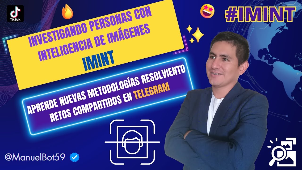 RETO OSINT. Investigando personas con Inteligencia de Imágenes (IMINT)