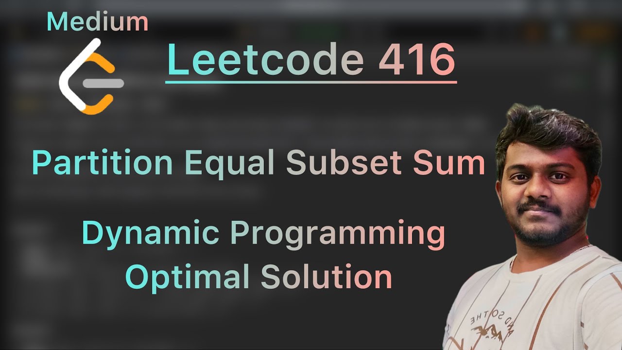 Leetcode 416. Partition Equal Subset Sum