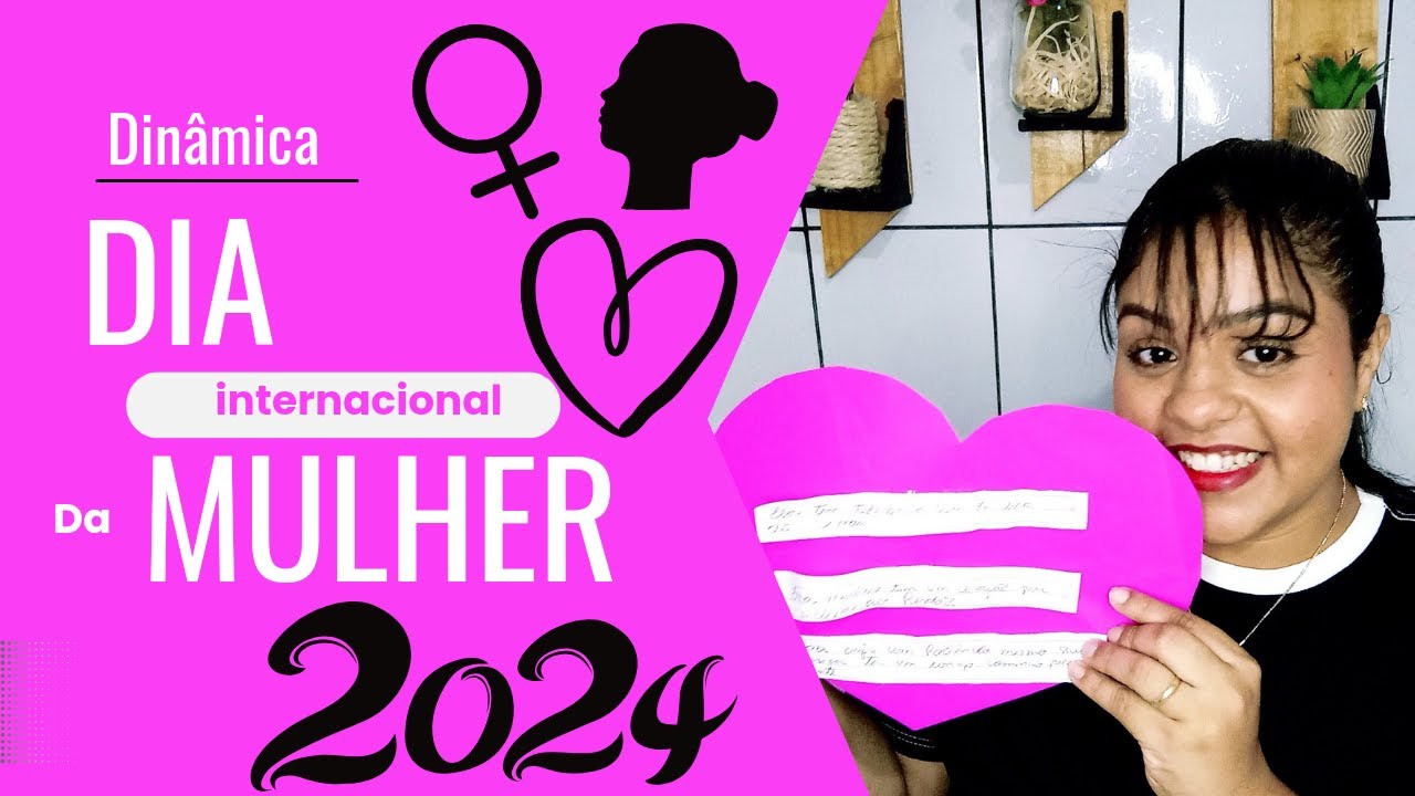 Dinamica para mulheres 2024   #dinamicaparadiadamulher2024 #dinamicadiadamulher