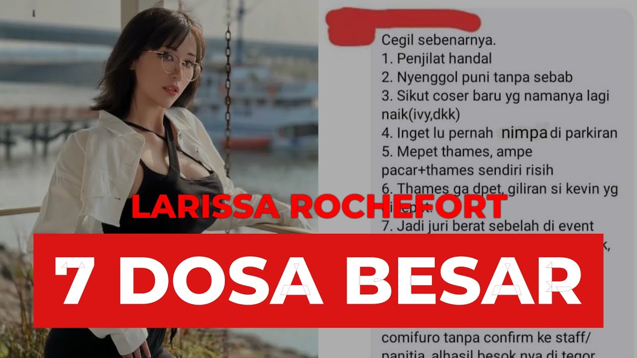 7 Dosa Besar Larissa Rochefort