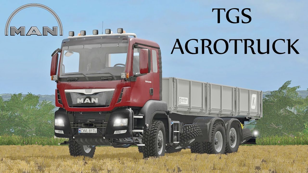 Farming Simulator 17 Man TGS AgroTruck by Catfan 18