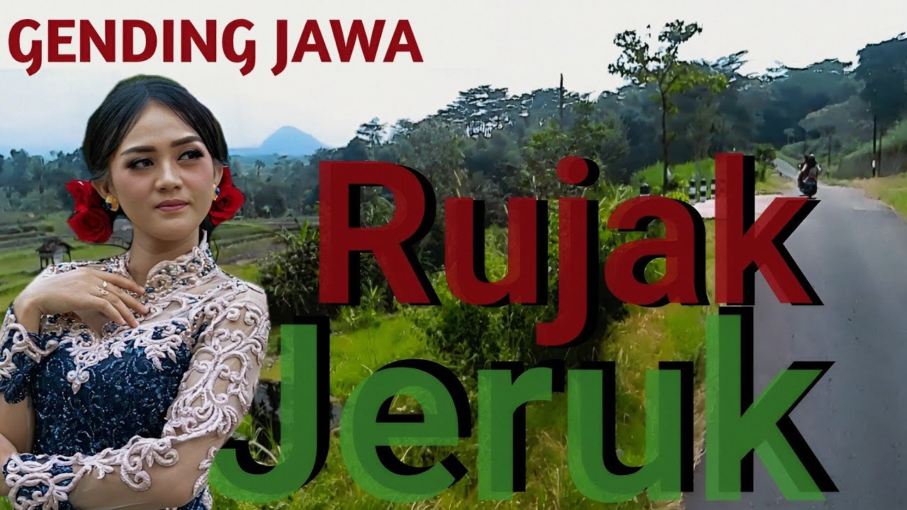 GENDING JAWA RUJAK JERUK - GENDING KLASIK MERDU NYAMLENG - BENING ENAK DILARAS