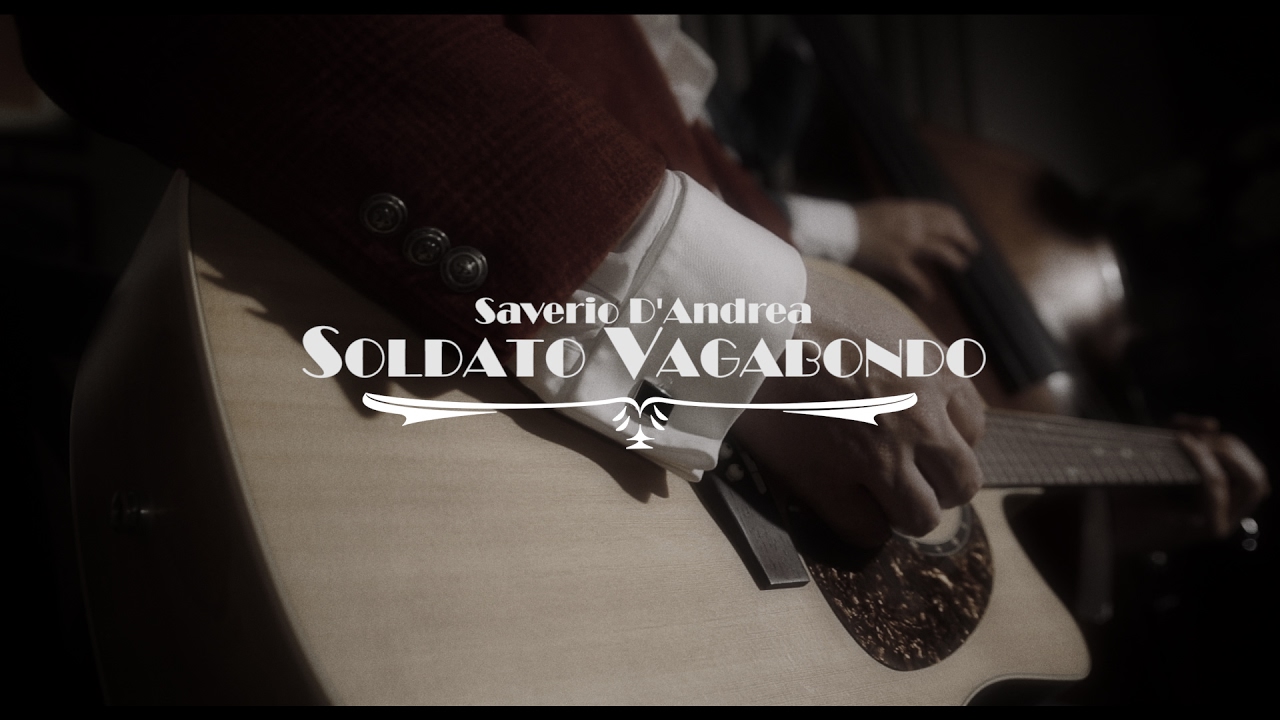 Saverio D'Andrea - Soldato Vagabondo // Canzoni in salotto #2