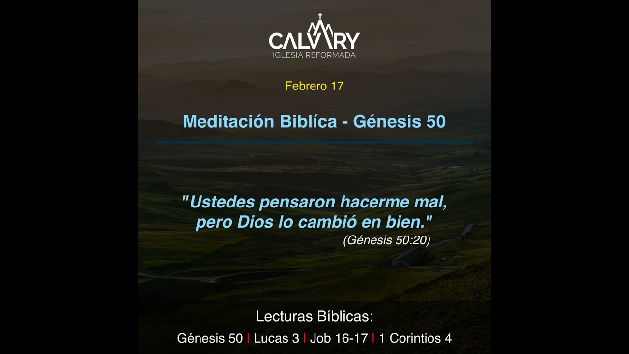 Meditación Bíblica para Génesis 50 - Febrero 17