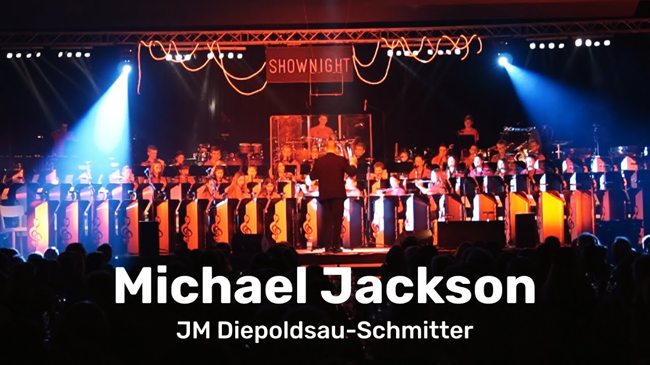 Michael Jackson: King of Pop (arr. Frank Bernaerts) – JM Diepoldsau-Schmitter