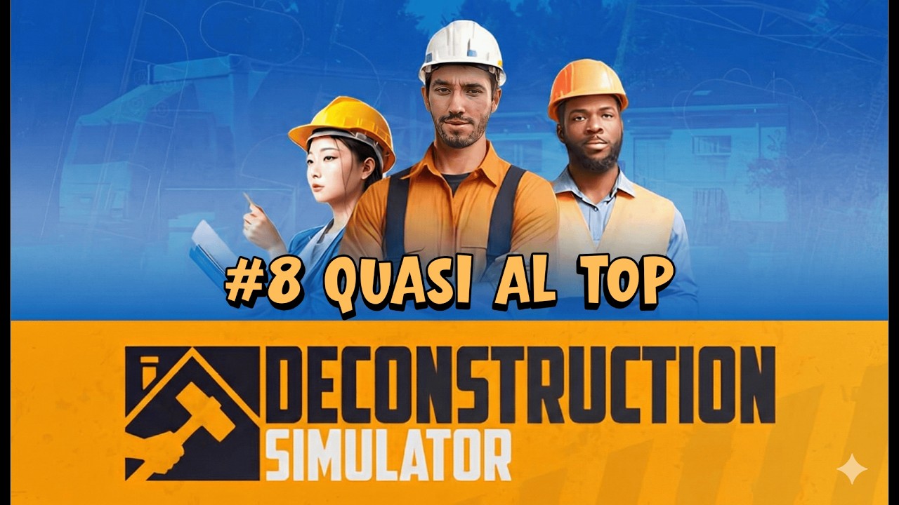 Deconstruction Simulator #8 