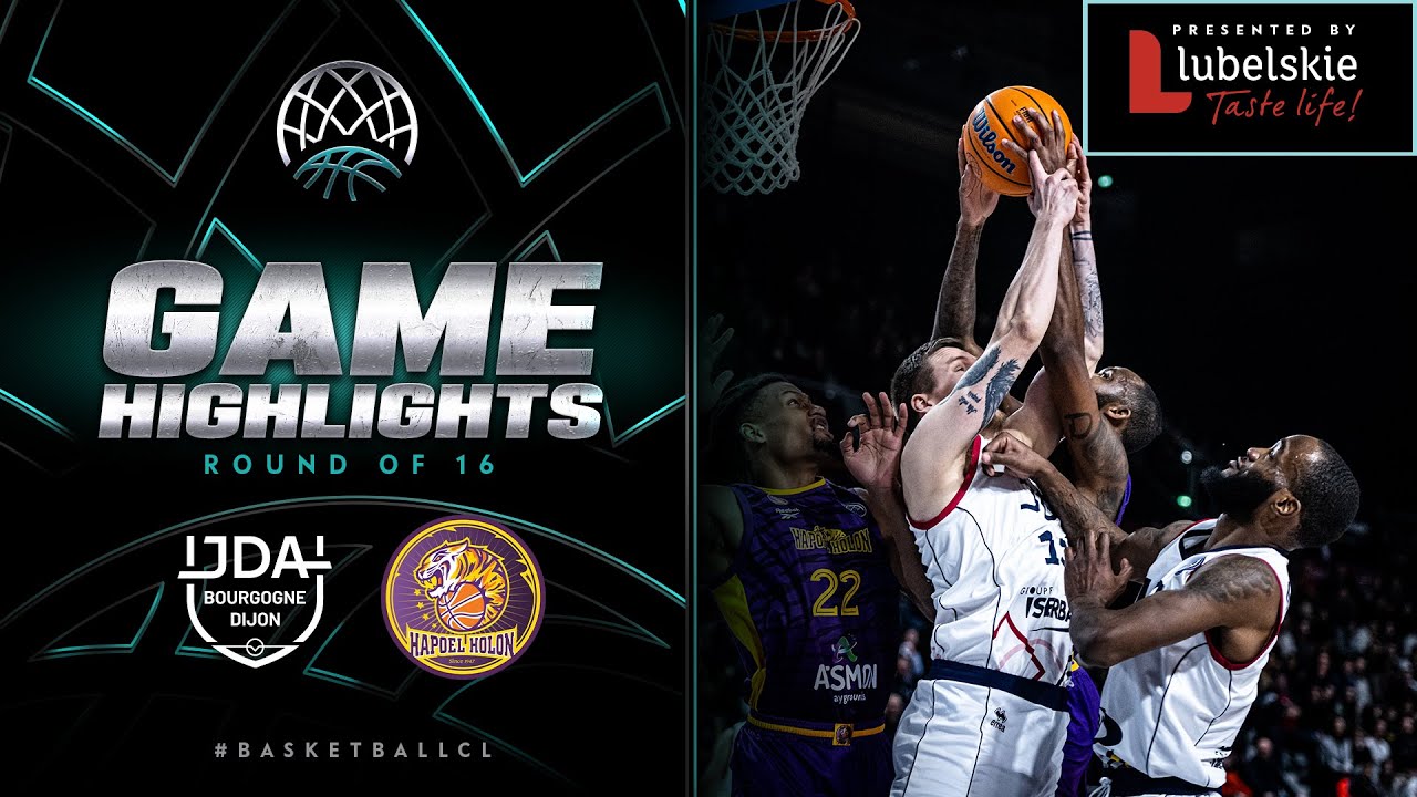 JDA Bourgogne Dijon v Hapoel Atsmon Holon | Round of 16 Week 3 | Basketball Champions League 2022/23