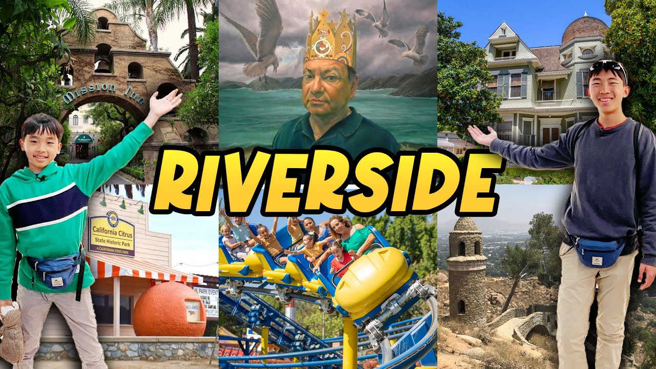 Things to Do in Riverside, CA: Exploring California's Hidden Gem