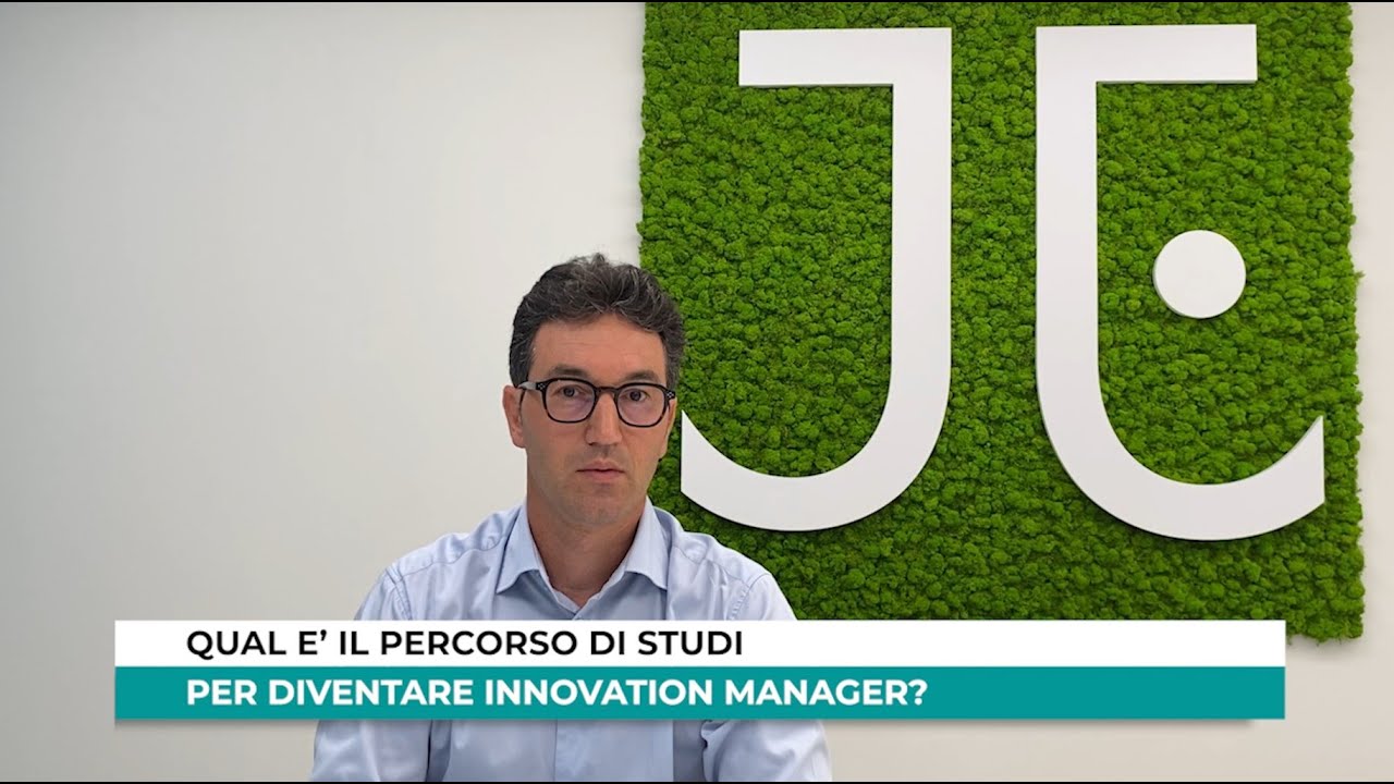 Il percorso di studi per diventare Innovation Manager - episodio 2