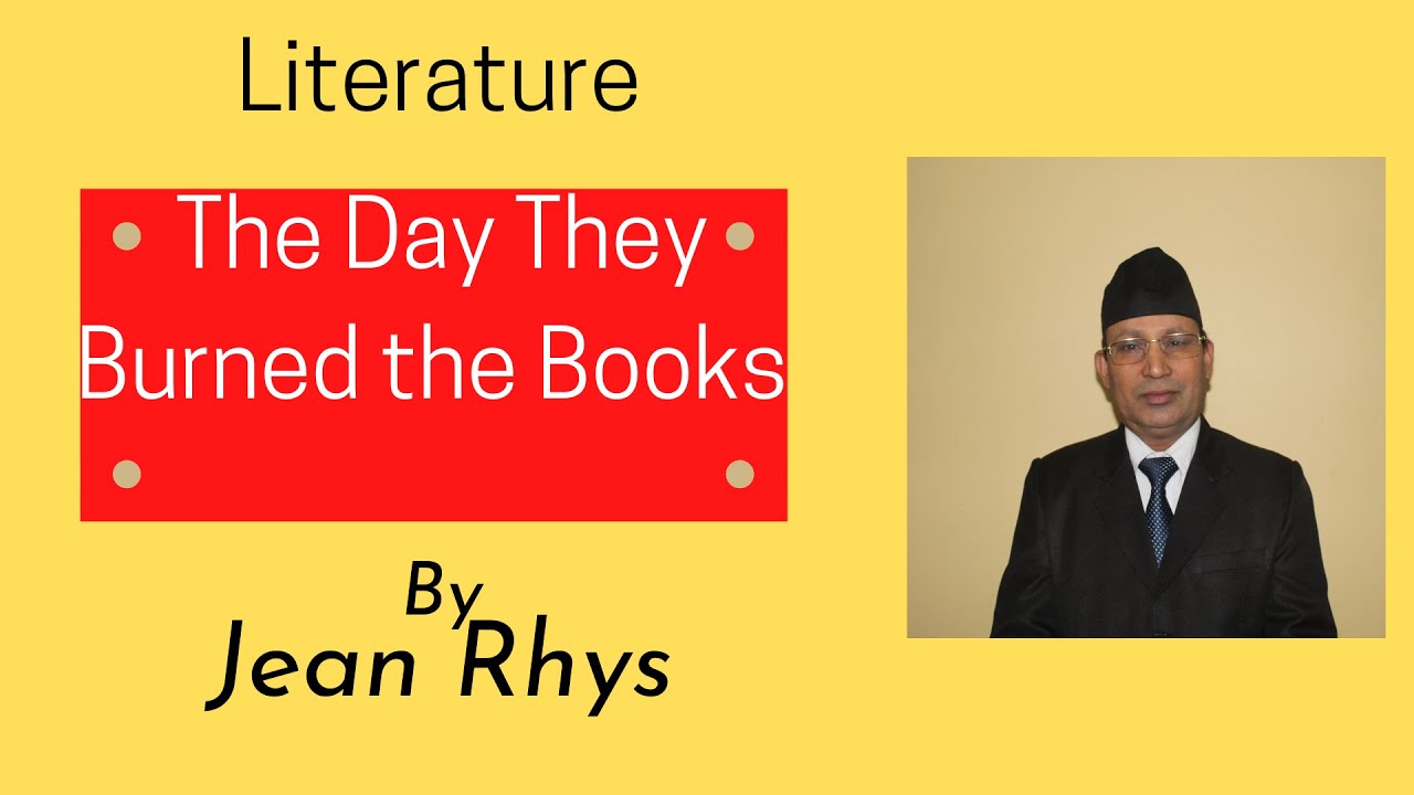 THE DAY THEY BURNED THE BOOKS BY JEAN RHYS