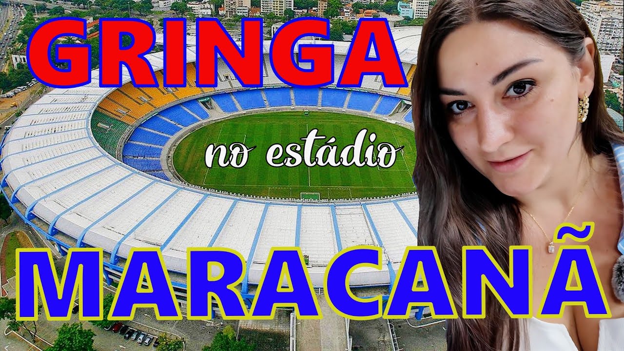 GRINGA no estádio Maracanã