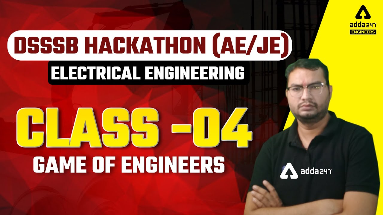 DSSSB AE/JE 2022 | DSSSB JE Electrical Preparation | Electrical Engineering #4