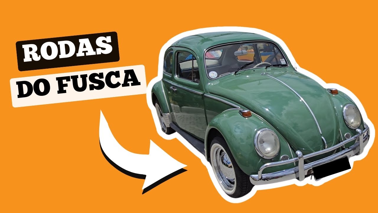 DESCUBRA QUAL &Eacute; A RODA ORIGINAL DO SEU FUSCA