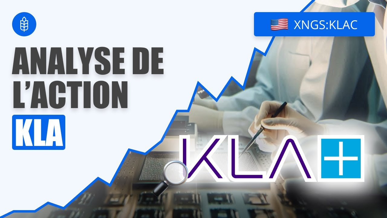 KLA Corp: Faut-il Acheter à Ce Prix ? Analyse Action Bourse
