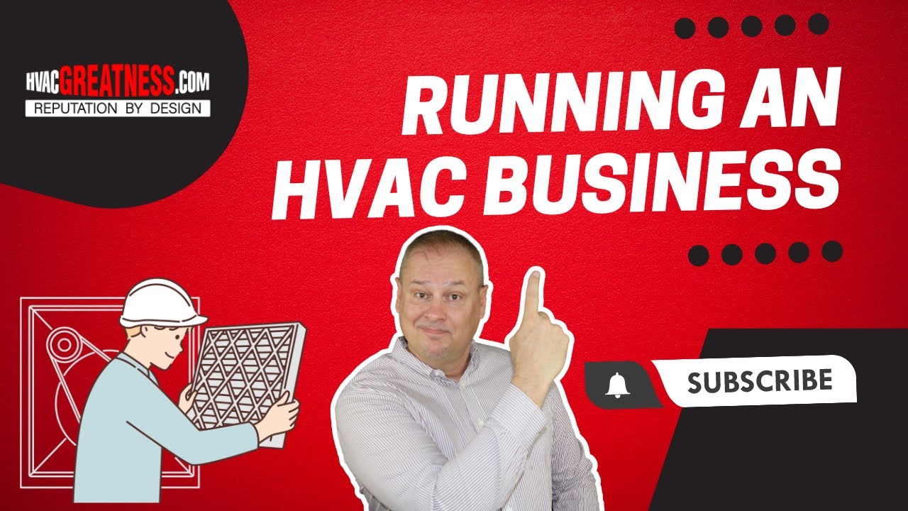 Running an HVAC Business in 2023