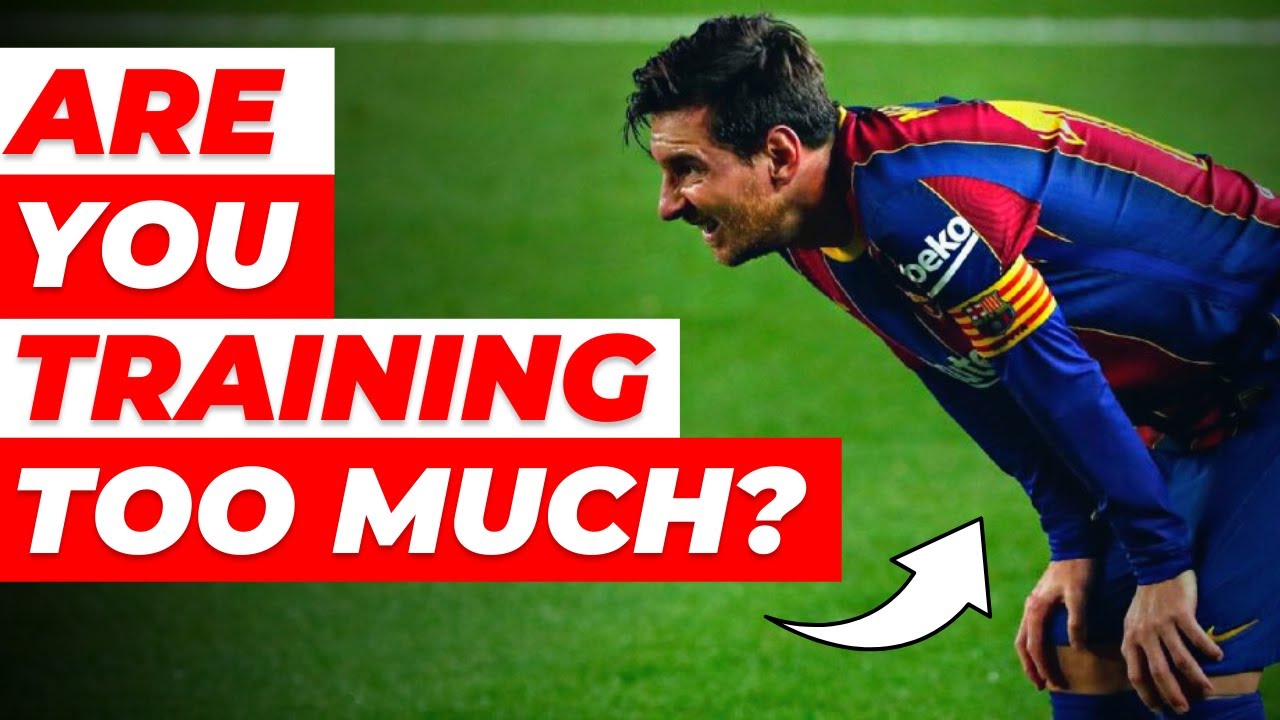 You might be overtraining...