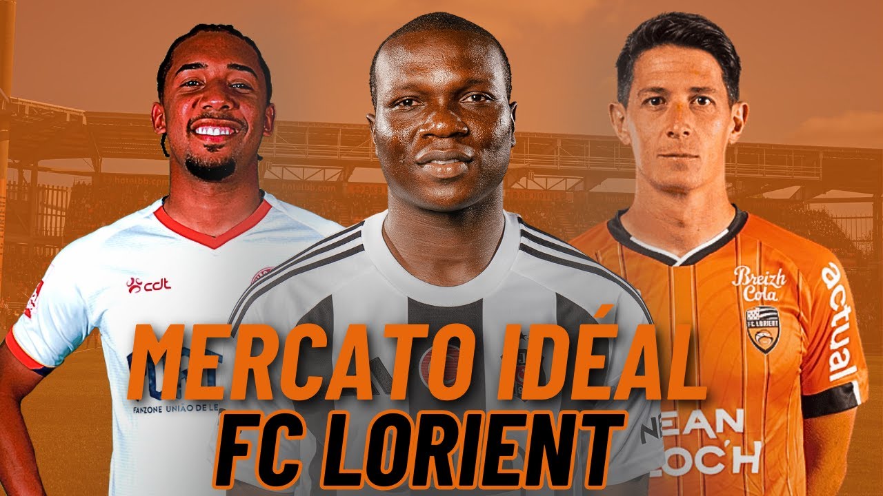 🇫🇷 Voici le mercato idéal du FC LORIENT pour 2025-2026