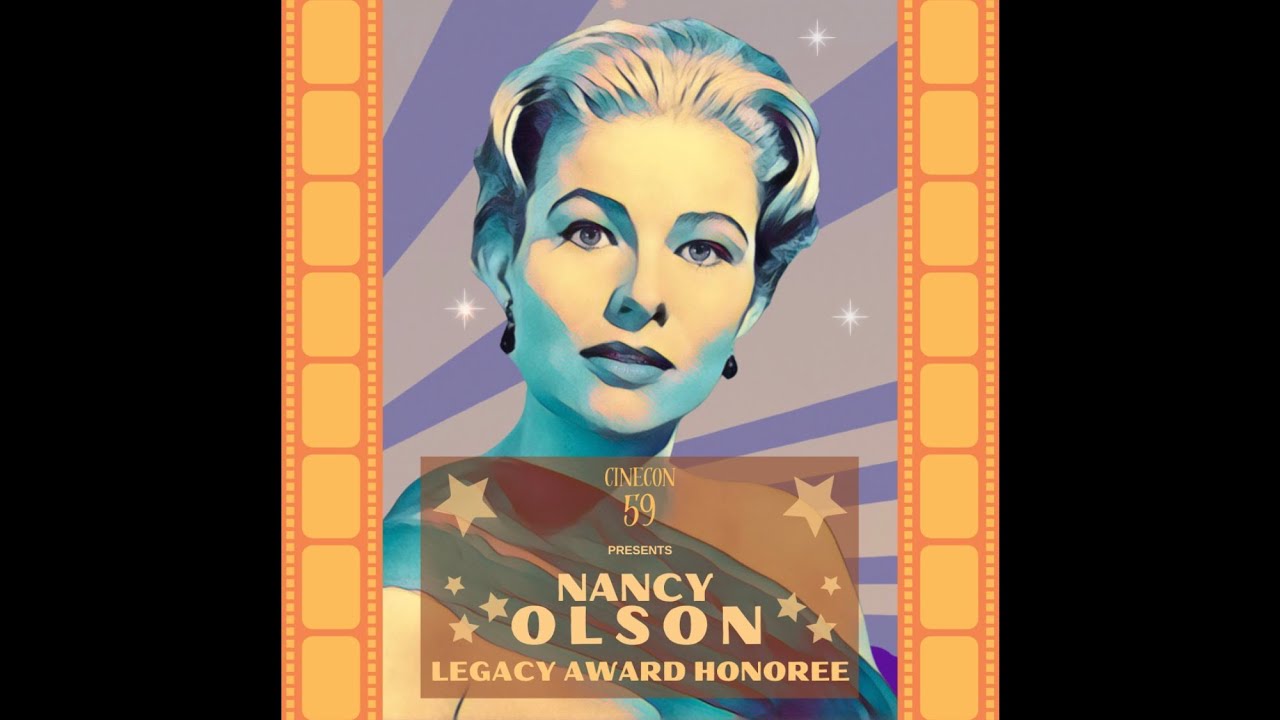 Nancy Olson Tribute Montage Produced for Cinecon 59 Legacy Award Honoree (9/3/2023)