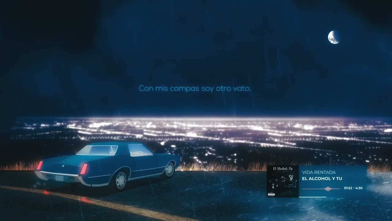 Vida Rentada - EL ALCOHOL Y TU (Lyric Video) 