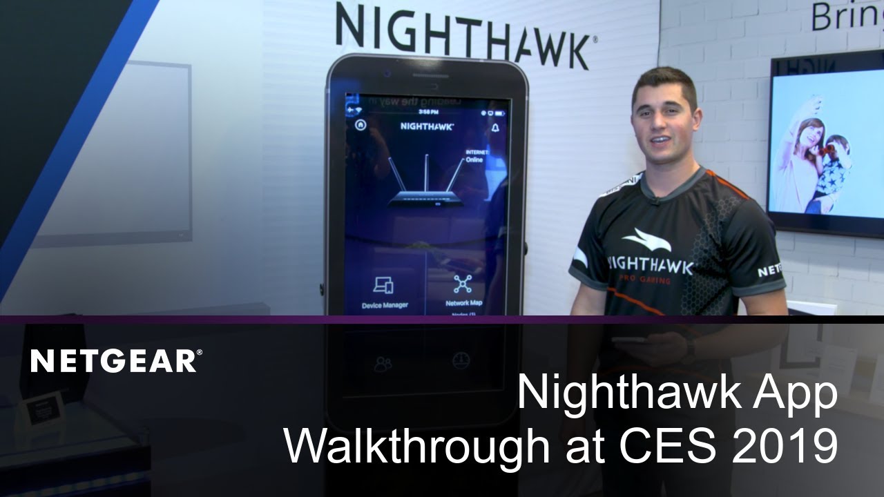 Nighthawk App Walkthrough with Michael Bissani | NETGEAR at CES 2019