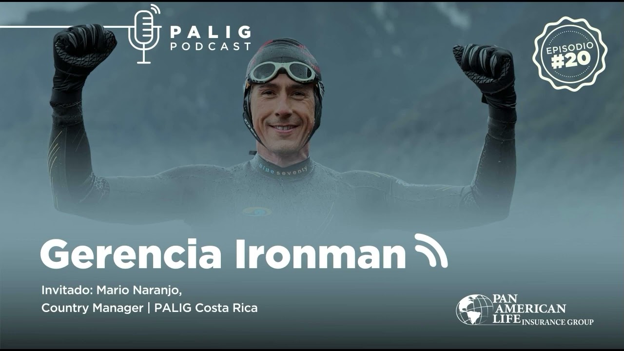 PALIG podcast | Gerencia Ironman