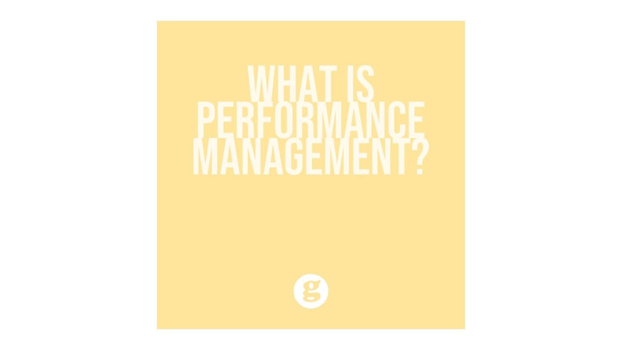 What is Performance Management?