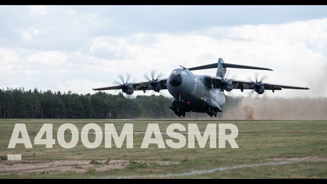 ASMR A400M: Sounds of the most advanced airlifter