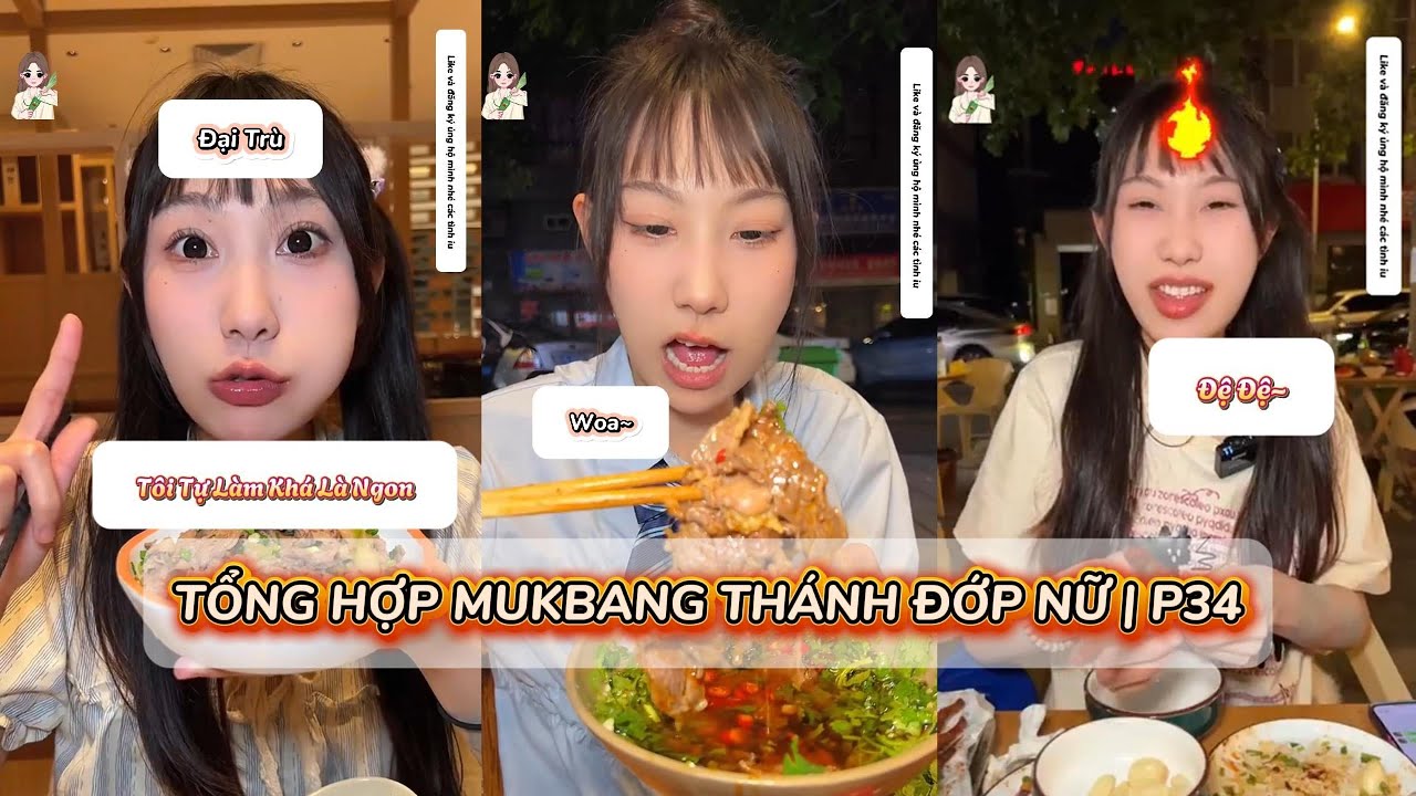 Tổng hợp - Thánh Đớp Nữ Thử Thách Mukbang Tất Cả Các Món Ngon | Phần 34