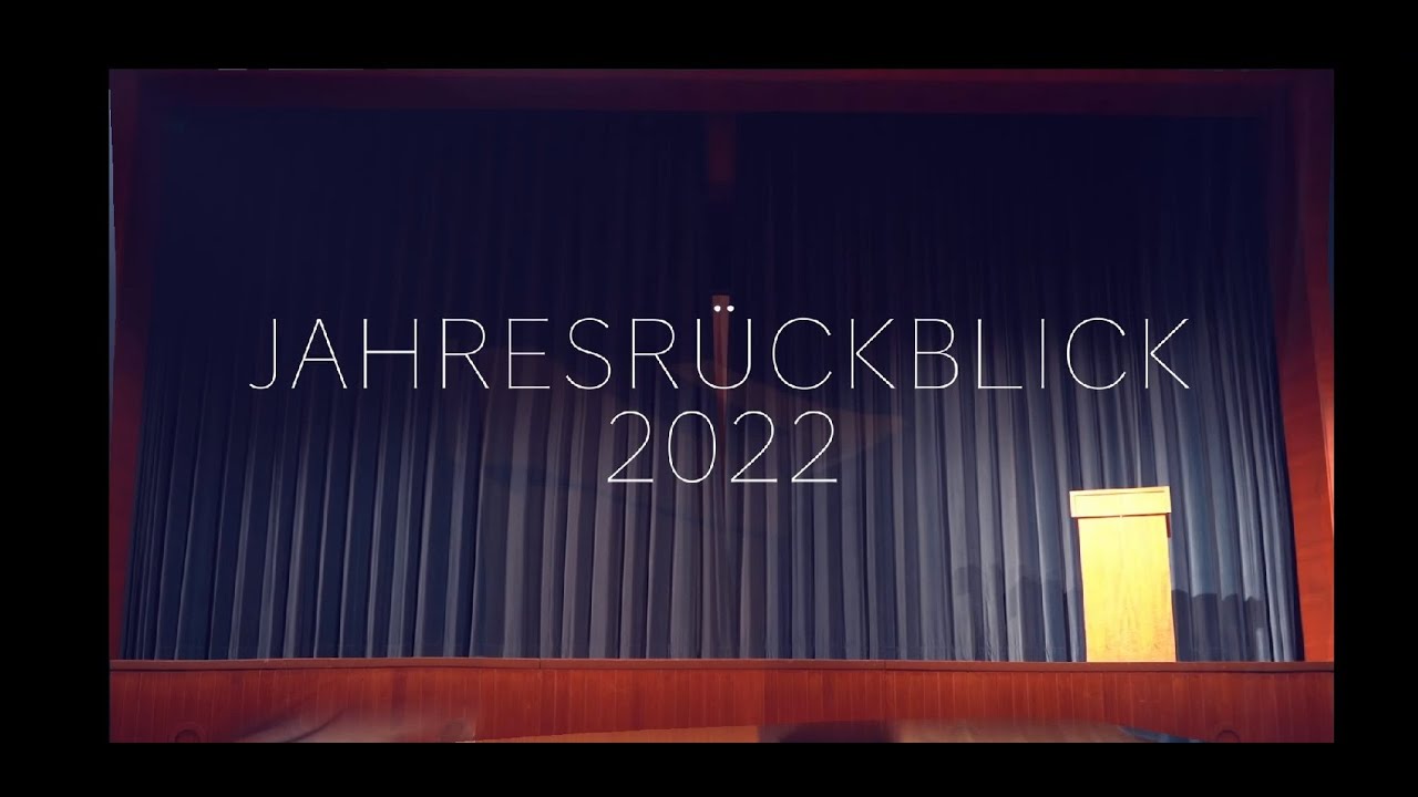 Video Jahresrückblick 2022