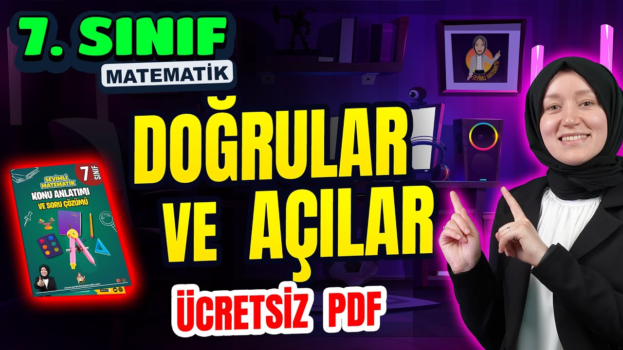 Doğrular ve Açılar Konu Anlatımı | 📚 Ücretsiz PDF | 7. Sınıf Matematik