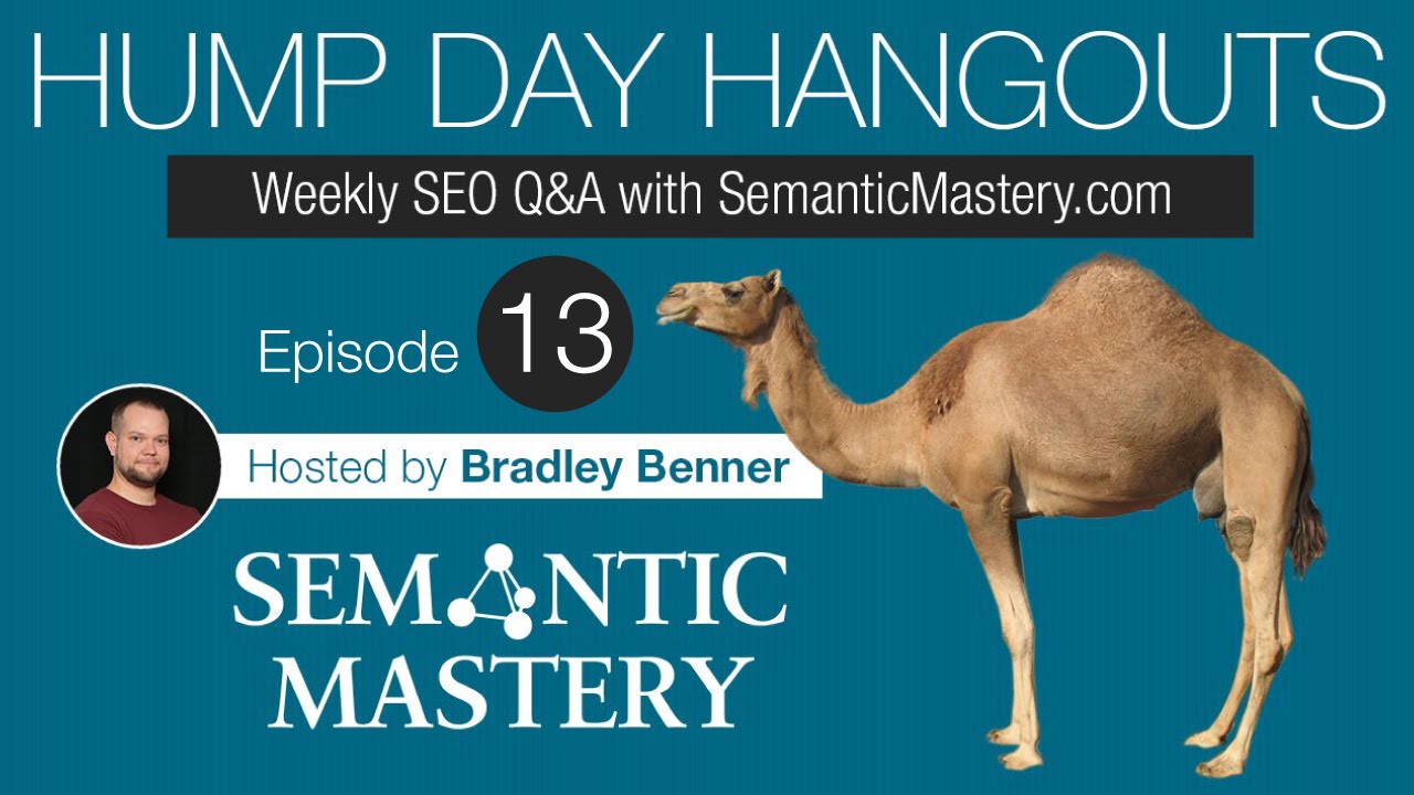Weekly SEO Q&A - Hump Day Hangouts - Episode 13