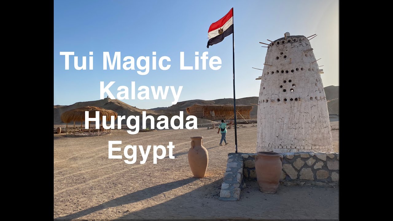 Tui Magic Life Kalawy Hurghada Egypt