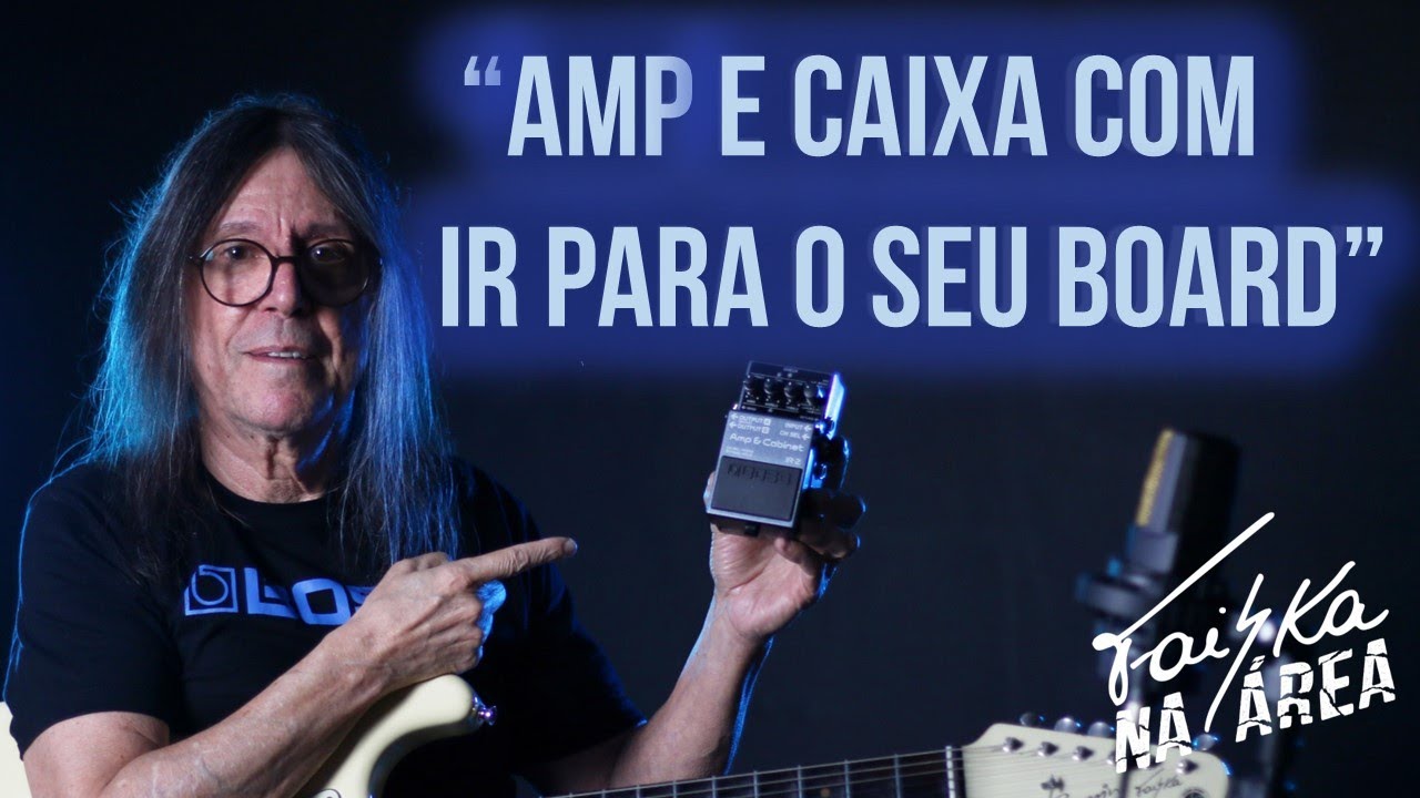 FAISKA NA ÁREA #Ep10 - O seu AMP no formato de PEDAL BOSS | BOSS IR-2 Amp & Cabinet