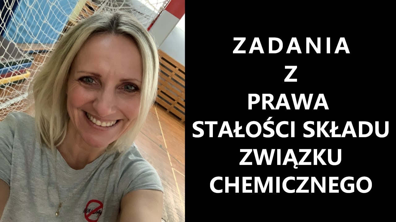 PRAWO STAŁOŚCI SKŁADU rozwiązywanie zadań CZYLI ZADANIA KROK PO KROKU. chemia #8