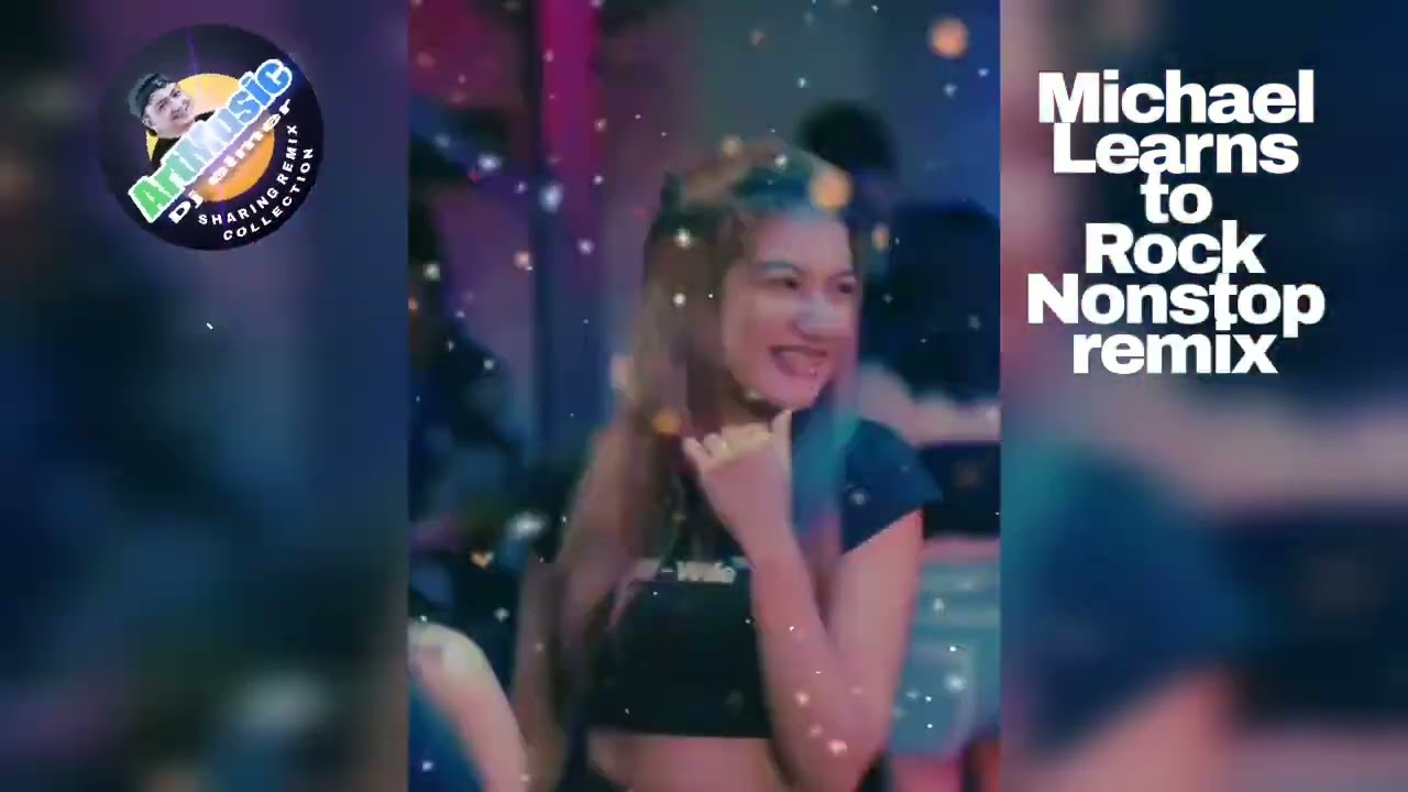 NONSTOP REMIX MICHAEL LEARNS TO ROCK GHOSTMIX 