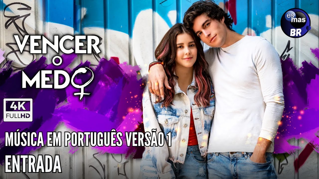 Vencer o Medo (Entrada Música em Português) Versão 1 Exclusivo 4K!