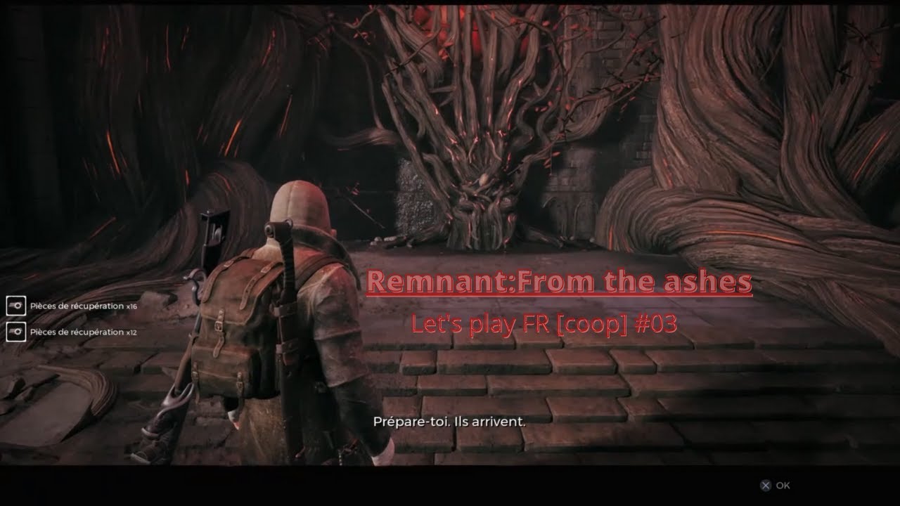 Remnant:from the ashes let's play FR [coop] #03
