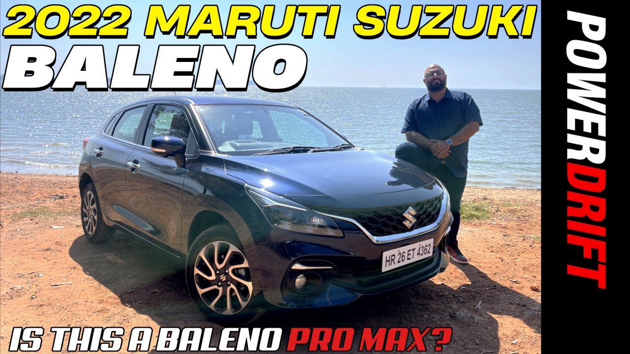 2022 Maruti Suzuki Baleno - Is this a Baleno Pro Max? | Review | PowerDrift