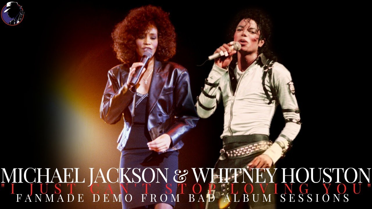 MICHAEL JACKSON & WHITNEY HOUSTON | I JUST CAN'T STOP LOVING YOU,DEMO FROM SESSIONS[MJJ'sSC FANMADE]