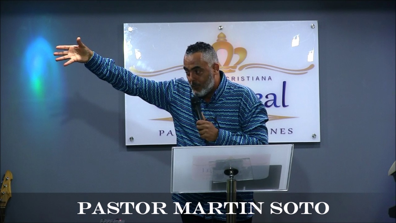 Pastor Mart&iacute;n Soto - Fe Expansiva (Iglesia Cristiana Casa Real)