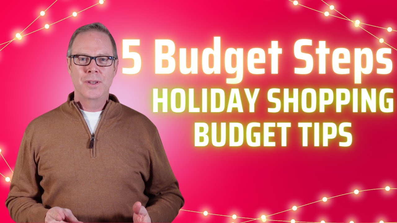 5 Easy Budgeting Steps for the Holidays