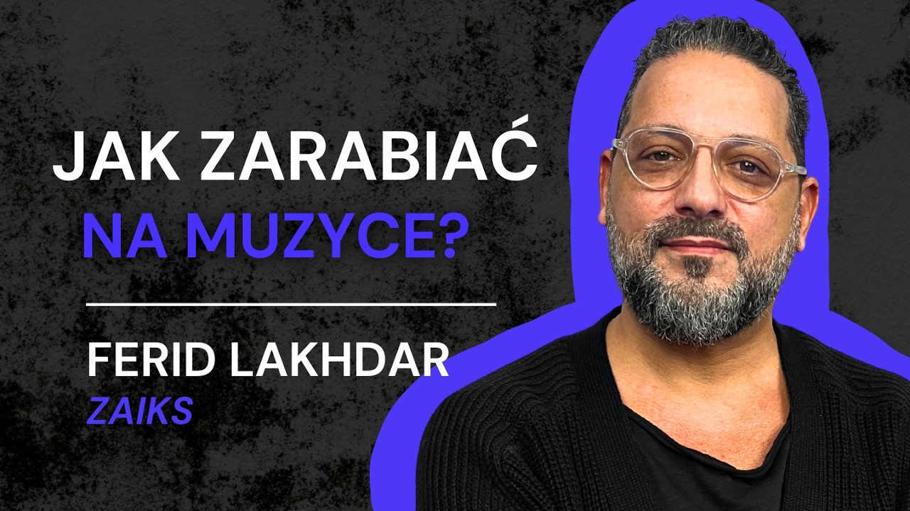 Ferid Lakhdar ZAiKS: Jak zarabiać na muzyce? / SAYHi Podcast