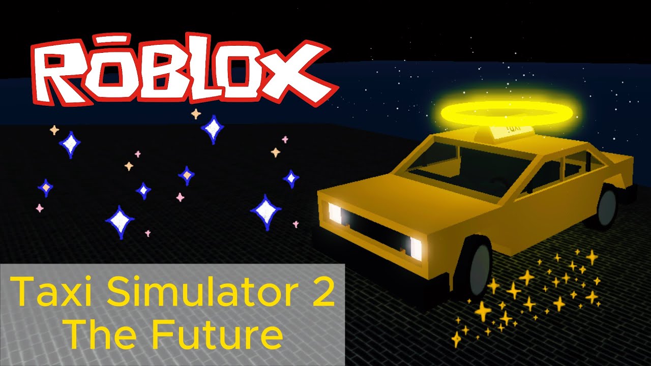 Taxi Simulator 2 - The Future/The Whole Story of TS2 (all cutscenes, endings, etc.) [ROBLOX]