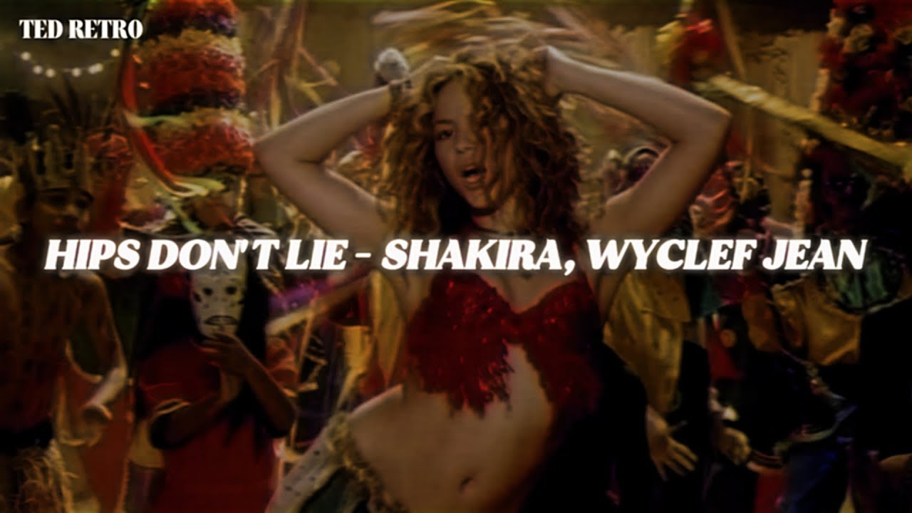 Shakira, Wyclef Jean - Hips Don't Lie (Sub. Español / Letra)