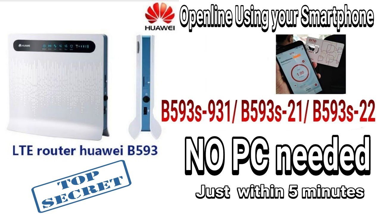 Openline Huawei B593s-931/ B593s-21/B593s-22 using your mobile phone
