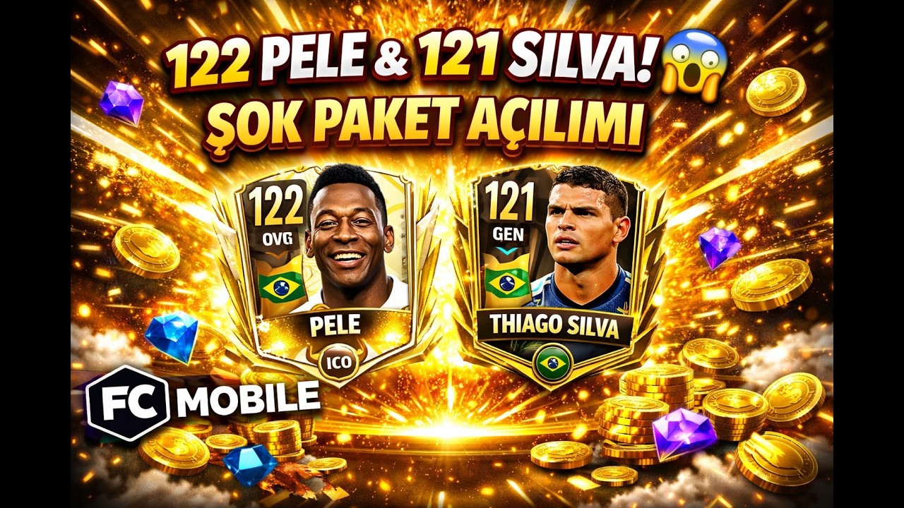 ŞOK OLDUM! FC Mobile Paket Açılımında 122 GEN PELE ve 121 GEN THIAGO SILVA ÇIKTI!