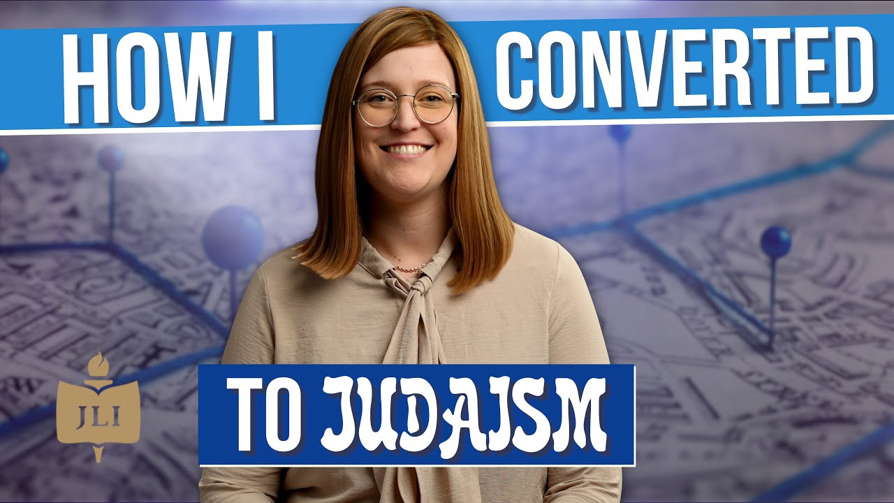 My Story as a Convert to Judaism