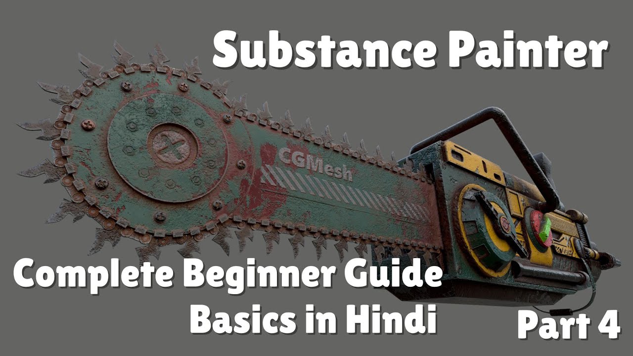Substance Painter Complete Beginner Guide Basics In Hindi 04 | #substancepainter #tutorial #3d